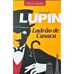 ARSENE LUPIN, LADRAO DE CASACA