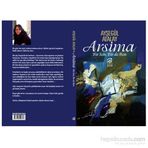 Arsima - Bir Sen, Bir de Ben - Ayşegül Atalay