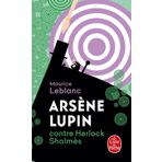 Arsène Lupin contre Herlock Sholmès: Arsène Lupin