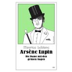 Arsène Lupin - Die Dame mit den grünen Augen (Die Abenteuer des Arsène Lupin): 12