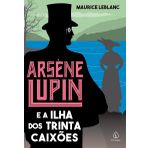 Arsène Lupin e a Ilha dos Trinta Caixões