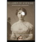 Arsène Lupin El Ladrón de Ausencias