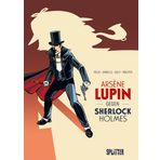 Arsène Lupin gegen Sherlock Holmes (Graphic Novel): Nach dem Werk von Maurice Leblanc (Arsène Lupin (Graphic Novels)): 2