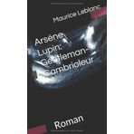 Arsène Lupin: Gentleman-Cambrioleur: Roman