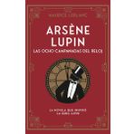Arsène Lupin. Las ocho campanadas del reloj