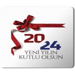 Art Hediye 2024 Yeni Yılın Kutlu Olsun Kurdale Bağlama 23x19 cm Mouse Pad