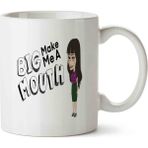 Art Hediye Big Mouth Make Me A Kupa Bardak