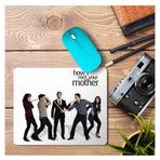 Art Hediye How I Met Your Mother Baskılı 23x19 cm Mouse Pad