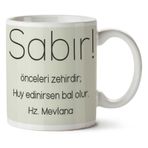 Art Hediye Hz Mevlana Sabır İki Tarafı Baskılı Kupa Bardak