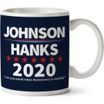 Art Hediye Johnson Hanks 2020 İki Tarafı Baskılı Kupa Bardak