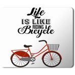 Art Hediye Life is Like Riding a Bicycle Retro Bisiklet Baskılı 23x19 cm Mouse Pad