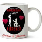 Art Hediye Tomorrow And Forever Sevgililer Günü Kupa Bardak