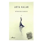 Arta Kalan - Hümeyra Yargıcı - Çıra Yayınları
