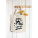 Artavessa Ham Bez Çanta 35X40 Cm - Everything İs Fine When There İs Sun Shine