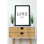 Artavessa Tek Parça Çerçeve Görünümlü Yazılı Mdf Tablo "Love First"