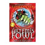 ARTEMIS FOWL VE KAYIP KOLONI - EOIN COLFER