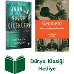 Artemis Yayınları Onun Küçük Çiçekleri + Geometri + Dünya Klasiği Hediye - Hayır