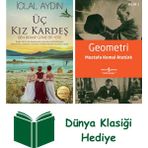 Artemis Yayınları Üç Kız Kardeş (Ciltli) + Geometri + Dünya Klasiği Hediye - Hayır