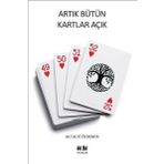 Artık Bütün Kartlar Açık Akıl Fikir Yayınları