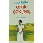 Artık Çok Geç - Şerife Kar