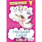 ARTIK OKUYORUM 6 HOŞ GELDIN LEYLEK - NUR İÇÖZÜ