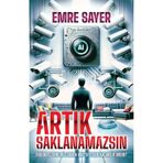 Artık Saklanamazsın Emre Sayer