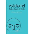 Artikel Akademi Psikiyatri-Sağlık Kurulu El Kitabı