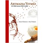 ARTMAZSA YETMEZ BIR SÖKELI ANISINA SÖKELI TARIFLER - AYDAN ÜSTKANAT;AYLA TÜRKSOY