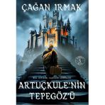 Artuçkule’nin Tepegöz’ü