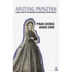 Arusyag Papazyan Pınar Çekirge