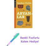 Aryanlar: Hint - Avrupa Kökenlerine Dair Bir Inceleme + Renkli Fosforlu Kalem - Hayır