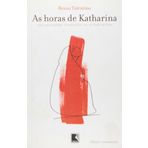 As Horas De Katharina (Em Portuguese do Brasil)