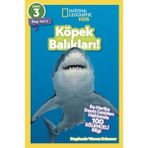 Asa Store National Geographic Kids - Köpek Balıkları!
