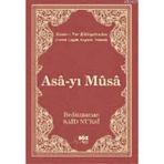 ASA-YI MUSA (BÜYÜK BOY) - BEDİÜZZAMAN SAID NURSI