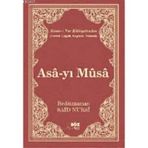 ASA-YI MUSA (ÇANTA BOY) - BEDİÜZZAMAN SAID NURSI