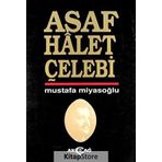 ASAF HÂLET ÇELEBİ - MUSTAFA MİYASOĞLU