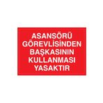 Asansör Yük Taşımak İçindir Uyarı Tabelası - 70x100 Alüminyum Kompozit Panel - A7