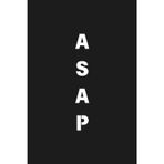 ASAP: Funny notebook | Glossy finish | 150 lined pages | Perfect funny gift for coworkers and friends.