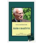 Asarı Bakiyye - Nail Bayrak