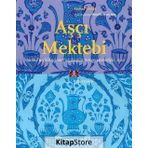 Aşçı Mektebi - Ahmed Şevket