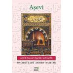 Aşevi - Hacıbeyzade Ahmed Muhtar