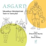 Asgard - İskandinav Mitolojisi’nde Tanrı ve Tanrıçalar