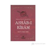 ASHAB-I KIRAM İSLAMIN ÖRNEK ŞAHSIYETLERI - ADEM APAK