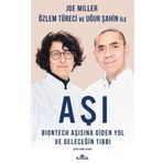 Aşı Biontech Aşısına Giden Yol ve Geleceğin Tıbbı - Joe Miller
