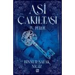 Asi Çakıltaşı 4.Perde - Binnur Şafak Nigiz