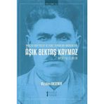 Aşık Bektaş Kaymaz-Hayatı ve Eserleri - Müzik Eğitimi Yayınları