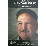 Aşık Haydar Kılıç (Ozan Garip)