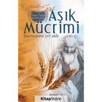Aşık Mücrimi Harmanını Yel Aldı / Ömer Özdal