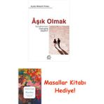 Aşık Olmak: Sevgililerimizi Neye Göre Seçeriz? + Masallar Kitabı - Hayır