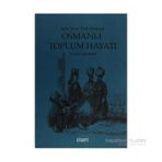 AŞIK TARZI TÜRK ŞİİRİNDE OSMANLI TOPLUM HAYATI - CAFER ÖZDEMİR